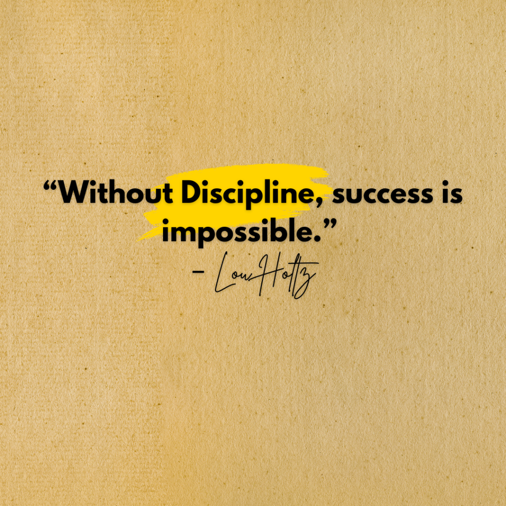 discipline quotes in English.