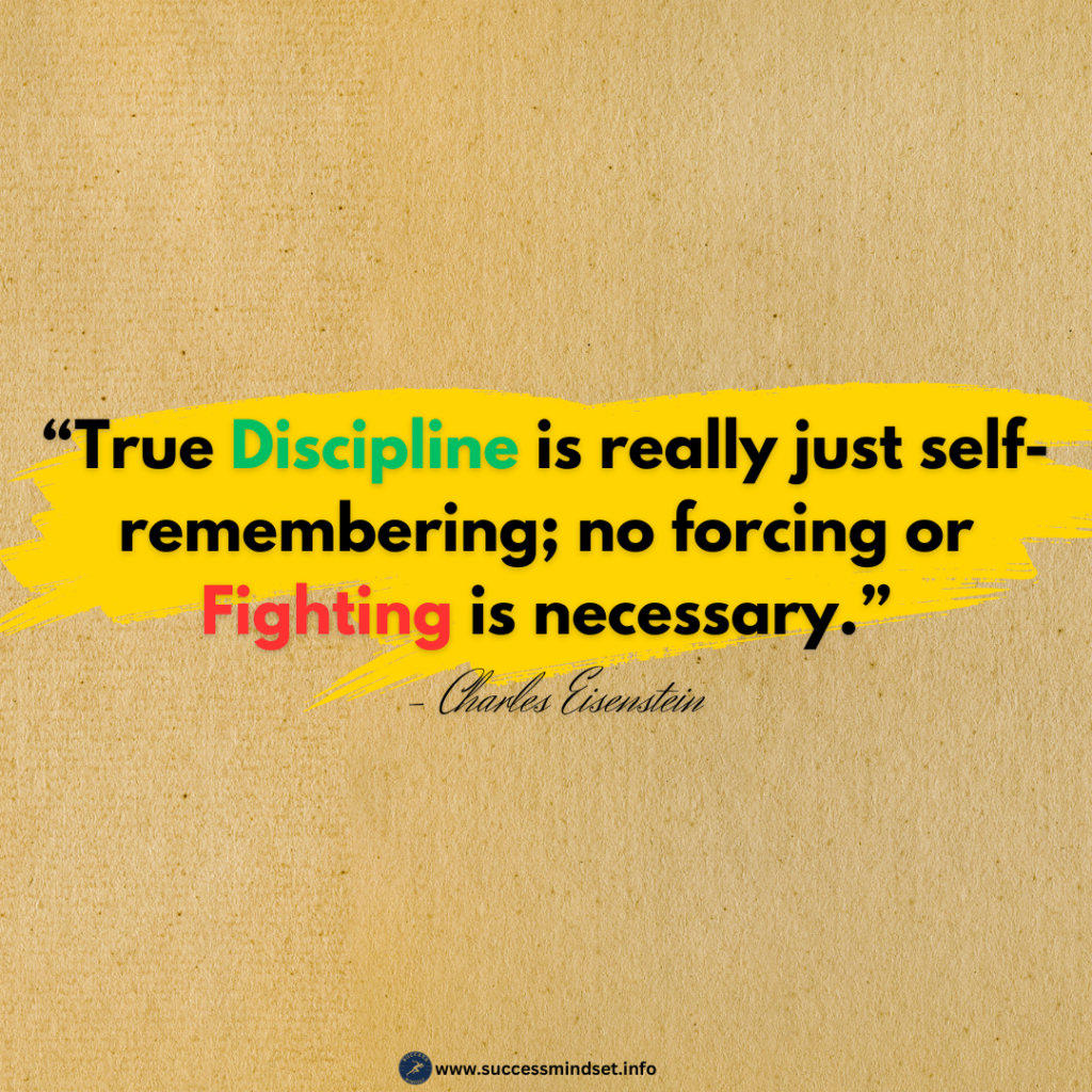 Simple quote to boost self-discipline and success