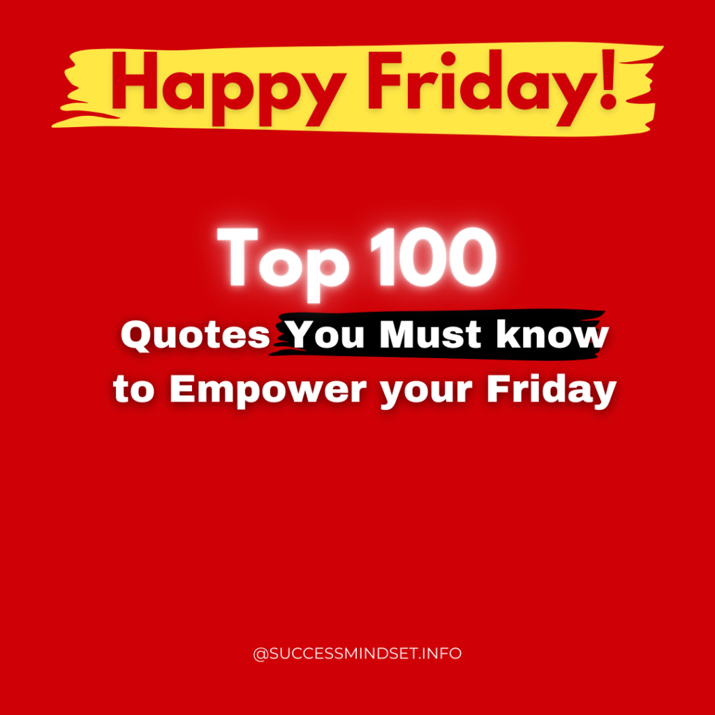 Friday motivational quotes