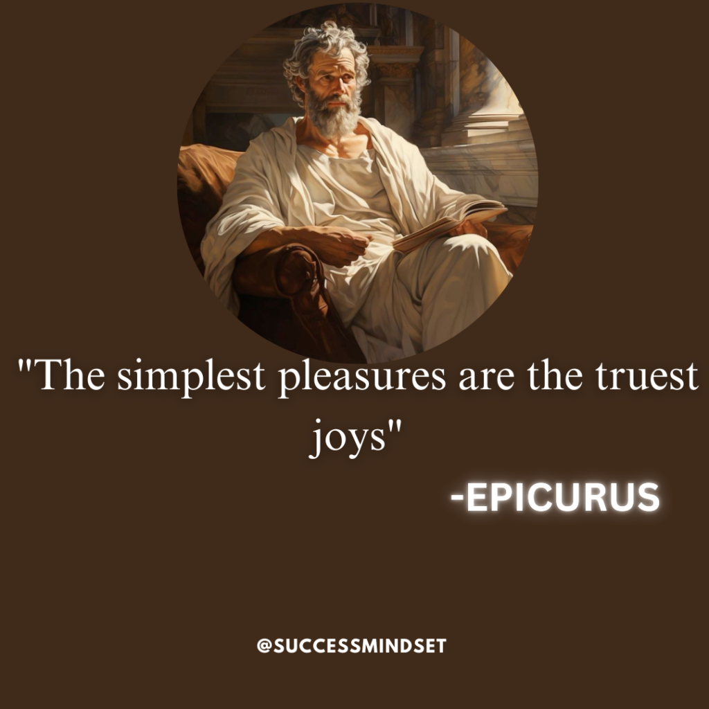 Epicurus quote on true joy