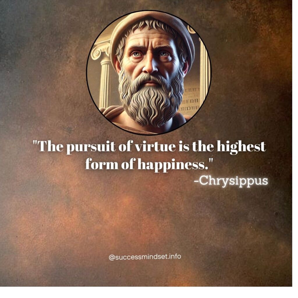 Chrysippus quote on happiness