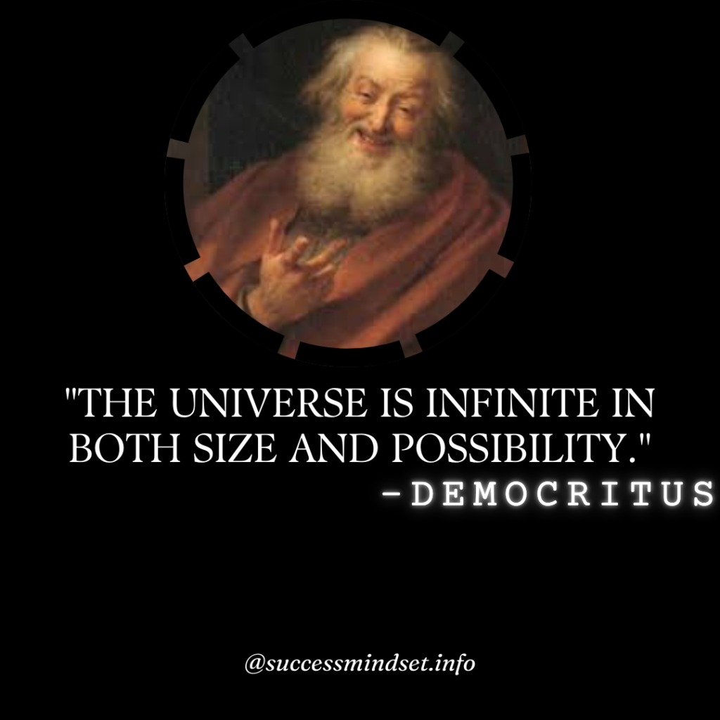 Democritus quote on universe