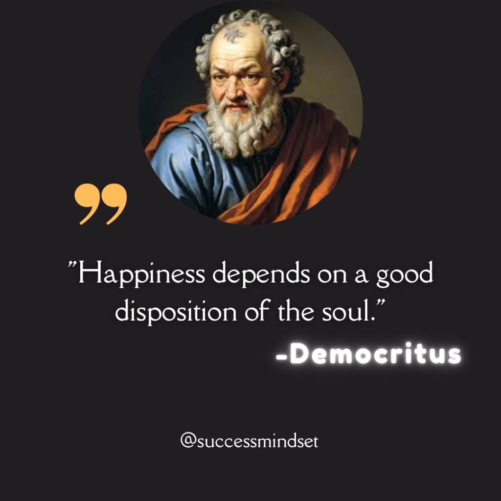 Democritus quote on happiness