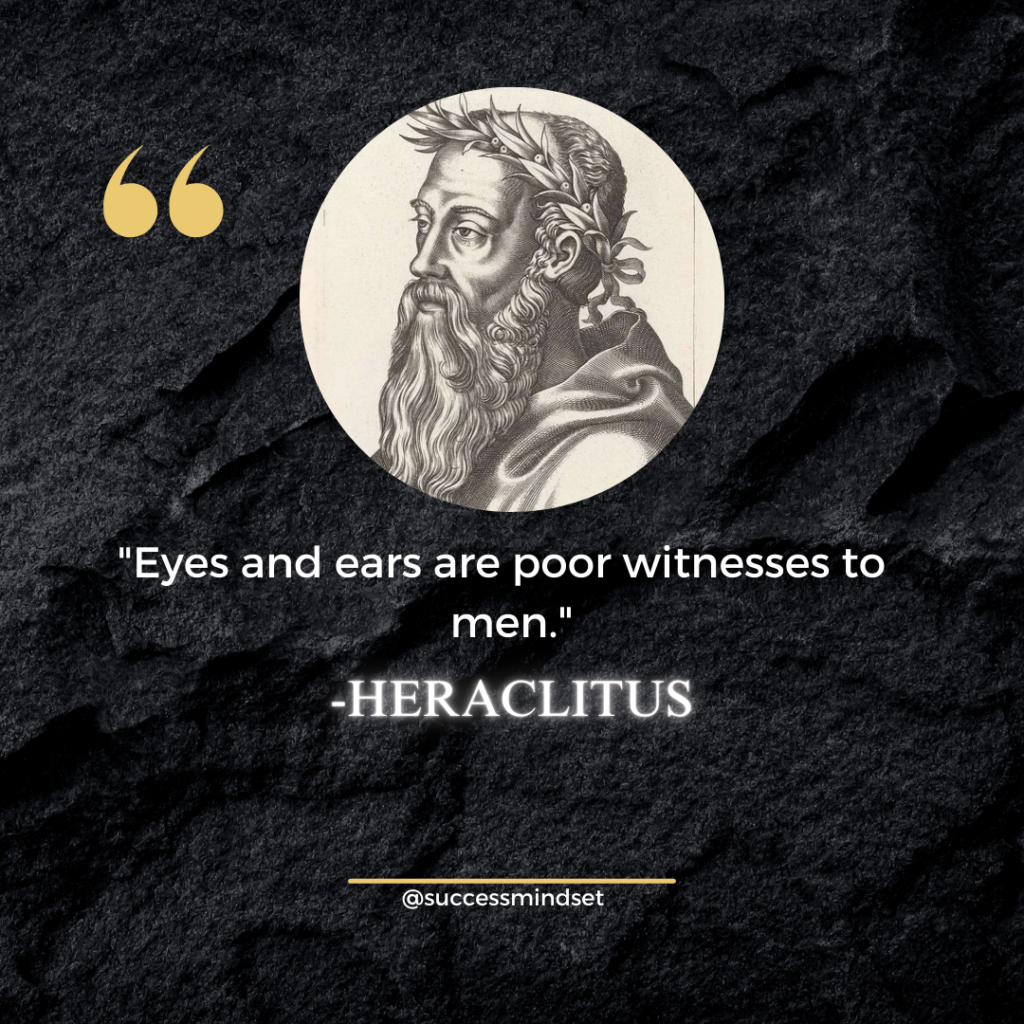 Heraclitus Quotes with Images: Timeless Wisdom for Modern Minds 4 heraclitus quotes on witness