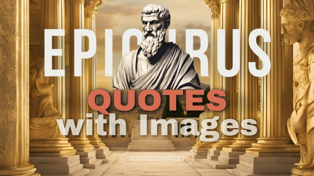 Epicurus Quotes with Images