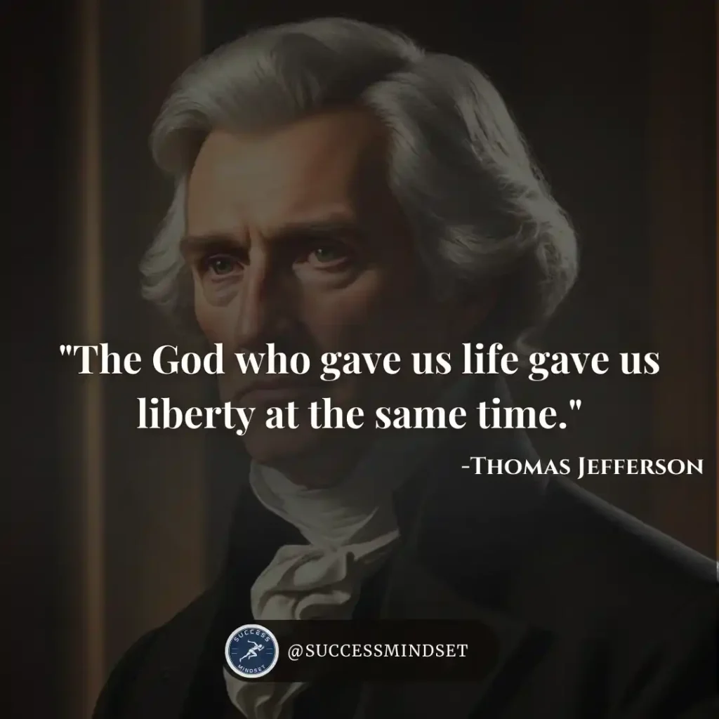 Thomas Jefferson Quote on liberty