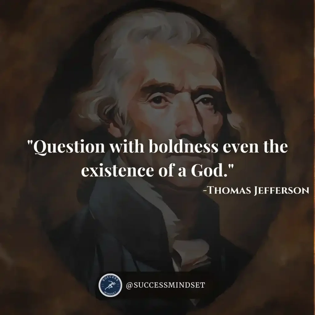 Thomas Jefferson Quote on question.