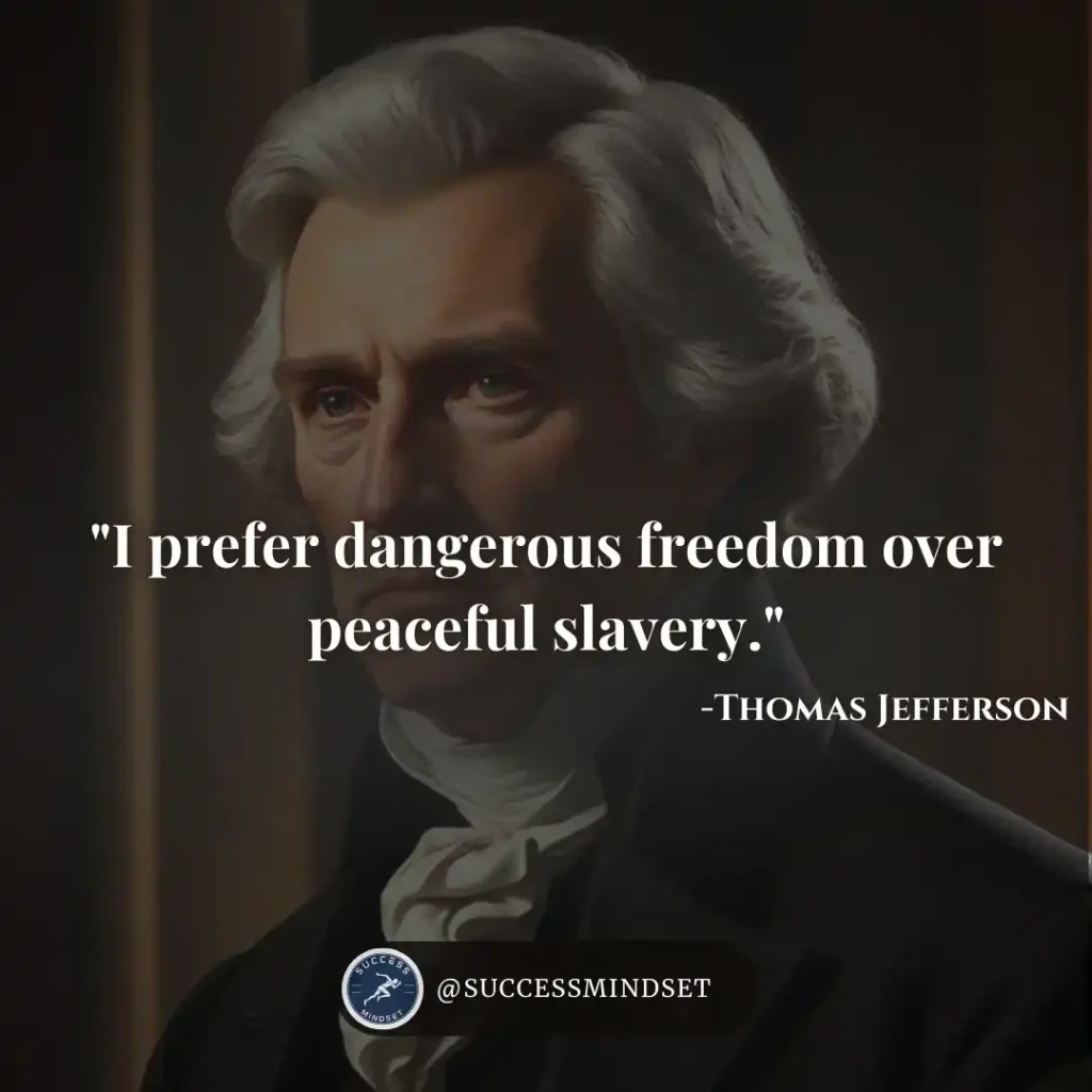 Thomas Jefferson Quote on freedom