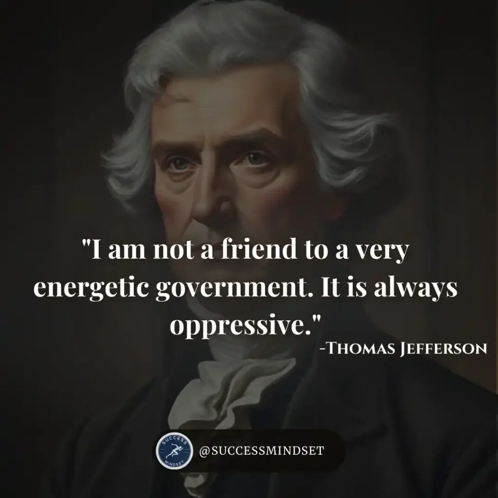 Thomas Jefferson Quote about government