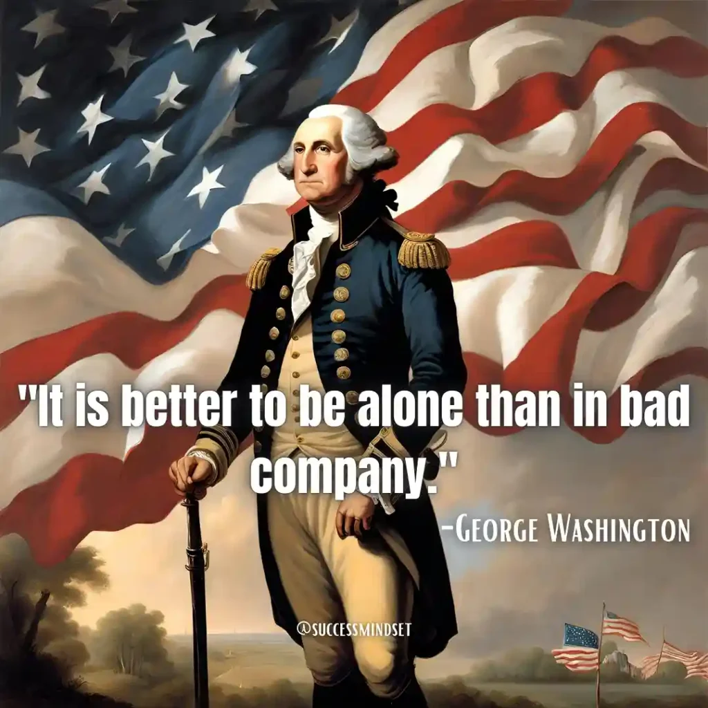 George Washington quote on bad company