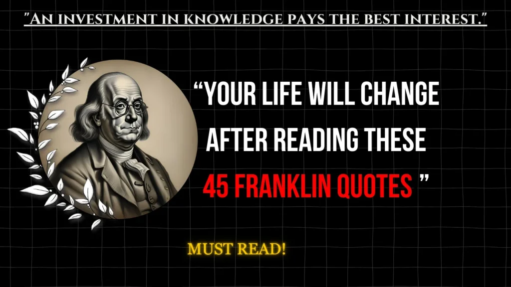 Benjamin Franklin Quotes